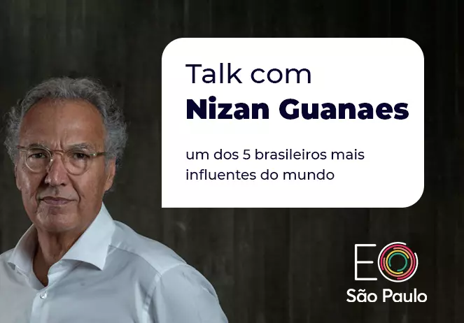 Leia mais sobre o artigo Talk com Nizan Guanaes