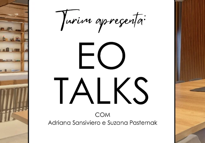 Leia mais sobre o artigo EO Talks com Adriana Sansiviero e Suzana Pasternak