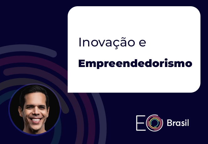 Inovação e empreendedorismo
