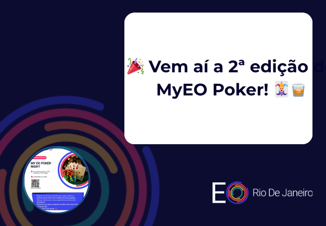 Leia mais sobre o artigo 🎉 Vem aí a 2ª edição do MyEO Poker! 🃏🥃